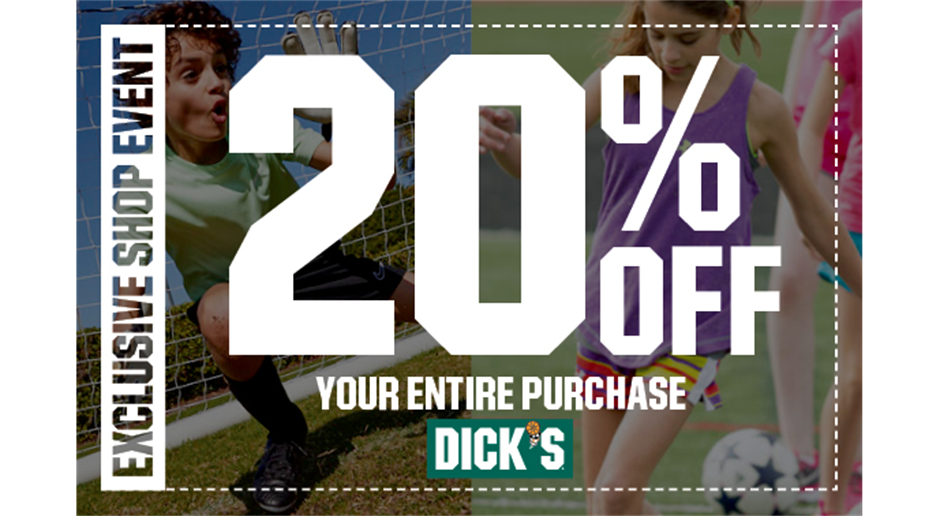 Dick's Sporting Goods 20% Off - Good for FRIDAY, AUG 22 - MONDAY, AUG 25TH